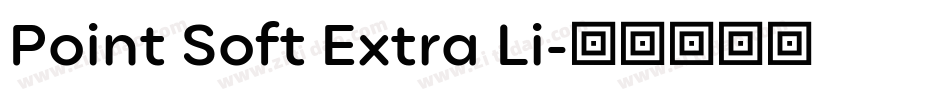 Point Soft Extra Li字体转换